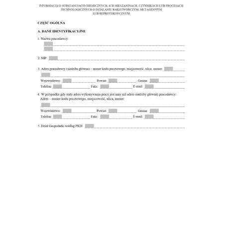 Informacja o substancjach chemicznych, ich mieszaninach, czynnikach lub procesach technologicznych o działaniu rakotwórczym, mutagennym lub reprotoksycznym