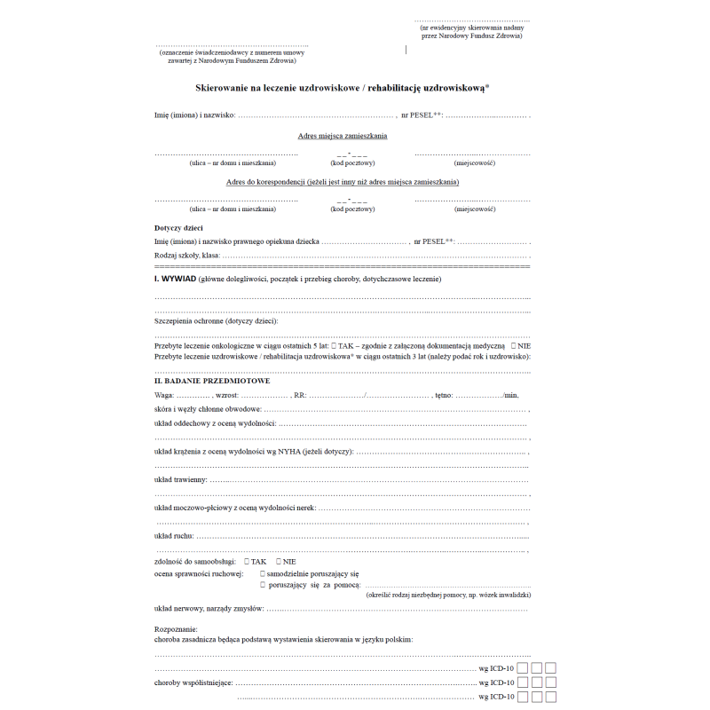 Skierowanie na leczenie uzdrowiskowe / rehabilitację uzdrowiskową (sanatoria)