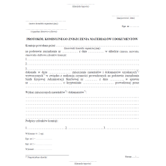 Wzór protokołu komisyjnego zniszczenia materiałów i dokumentów uzyskanych lub wytworzonych w związku z realizacją czynności