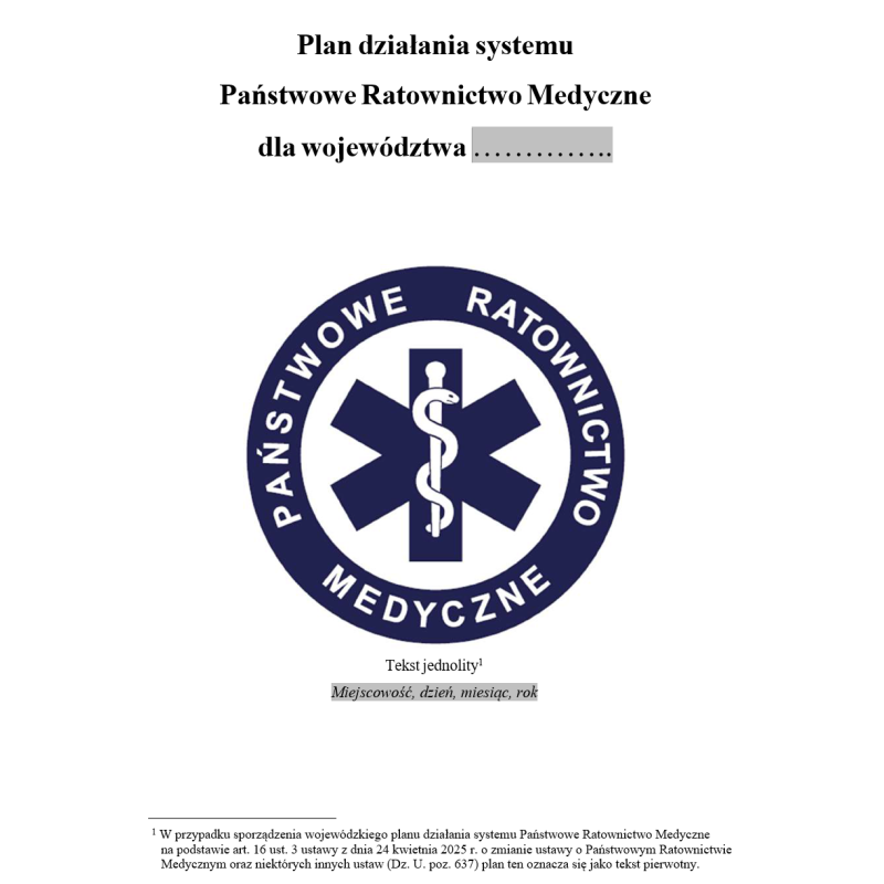 Plan działania Systemu Państwowe Ratownictwo Medyczne