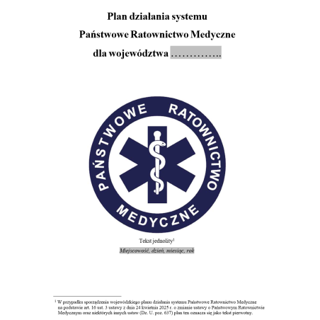 Plan działania Systemu Państwowe Ratownictwo Medyczne