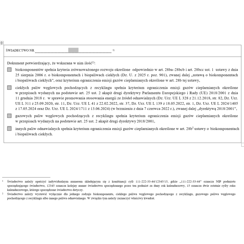 Świadectwo potwierdzające spełnienie kryterium zrównoważonego rozwoju określone w ustawie o biokomponentach i biopaliwach ciekłych