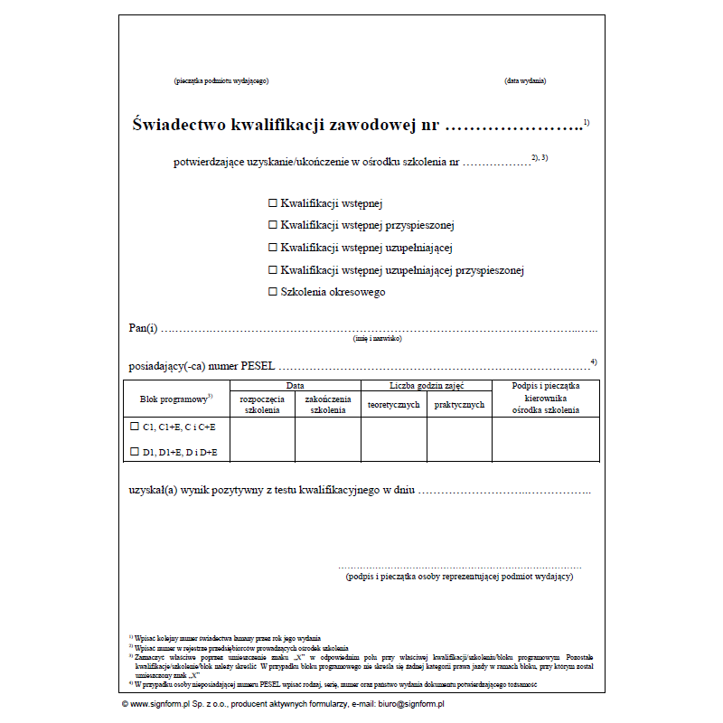 Świadectwo kwalifikacji zawodowej (wstępnej, wstępnej przyspieszonej, wstępnej uzupełniającej, wstępnej uzupełniającej przyspieszonej) kierowców wykonujących przewozy drogowe