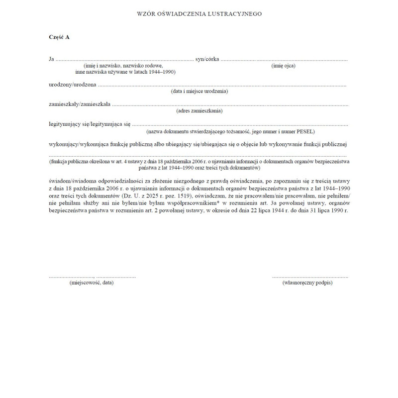 Wzory oświadczeń i informacji lustracyjnych i deklaracji o pracy lub służbie w organach bezpieczeństwa państwa