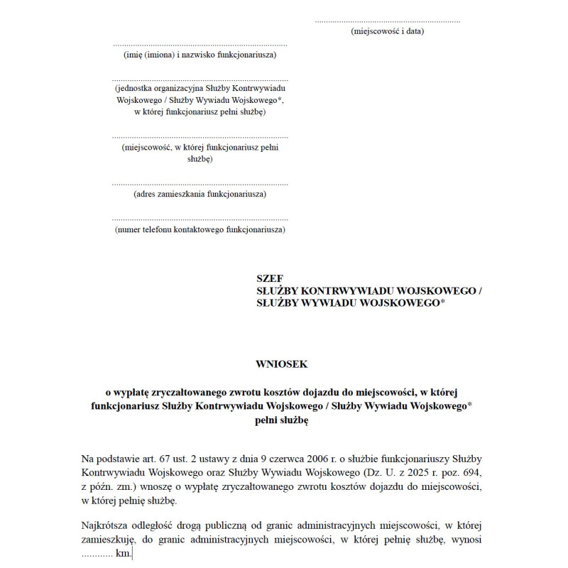 Wniosek o wypłatę zryczałtowanego zwrotu kosztów dojazdu do miejscowości, w której funkcjonariusz Służby Kontrwywiadu Wojskowego / Służby Wywiadu Wojskowego pełni służbę