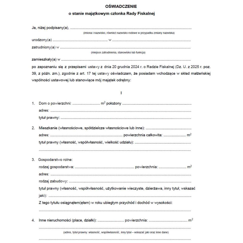 Oświadczenie o stanie majątkowym członka Rady Fiskalnej Oświadczenie o stanie majątkowym członka Rady Fiskalnej