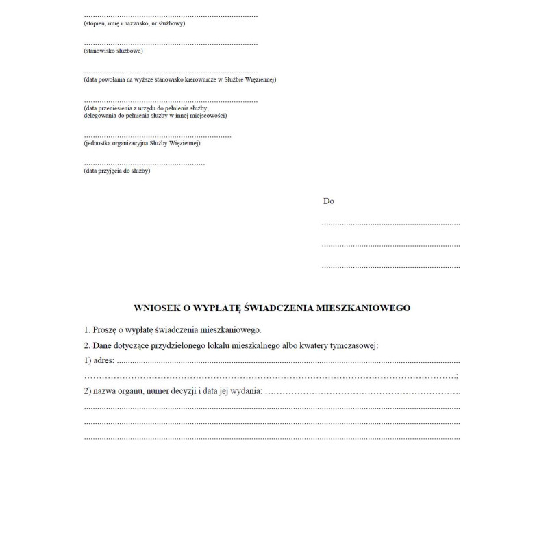 Wniosek o wypłatę świadczenia mieszkaniowego funkcjonariuszowi Służby Więziennej
