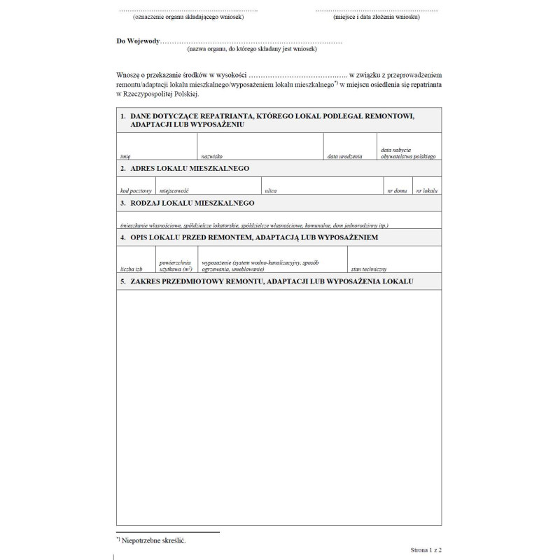 Wniosek o udzielenie dotacji celowej gminie, która przeprowadziła remont lub adaptację lokalu mieszkalnego lub wyposażyła lokal mieszkalny w miejscu osiedlenia się repatrianta w Rzeczypospolitej Polskiej