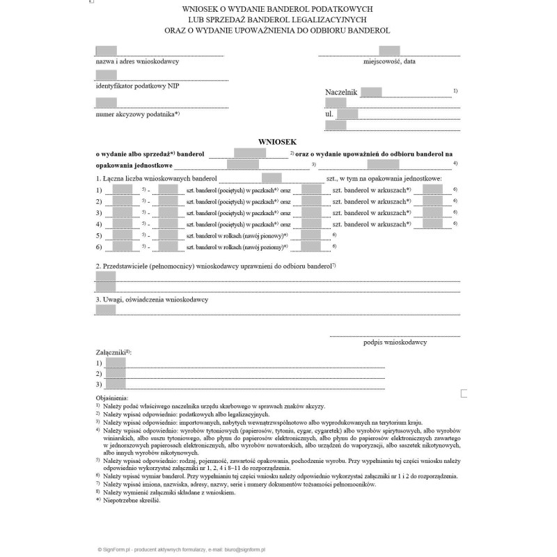 Wniosek o wydanie banderol podatkowych lub sprzedaż banderol legalizacyjnych oraz o wydanie upoważnienia do odbioru banderol Wniosek o wydanie banderol podatkowych lub sprzedaż banderol legalizacyjnych oraz o wydanie upoważnienia do odbioru banderol