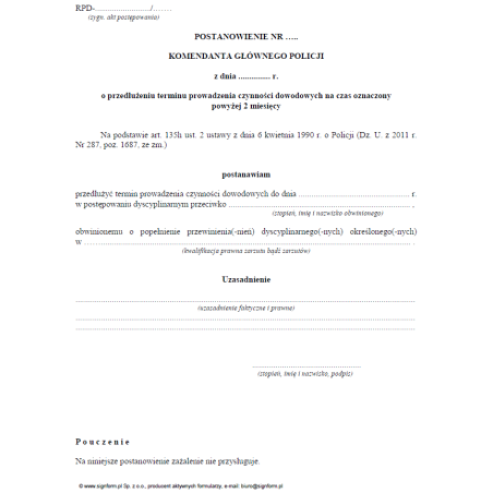 Postanowienie Komendanta Głównego Policji o przedłużeniu terminu prowadzenia czynności dowodowych na czas oznaczony powyżej 2 miesięcy