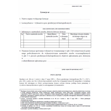 Licencja upoważniająca wykonawcę prac geodezyjnych/kartograficznych do wykorzystywania udostępnionych materiałów zasobu w pracach geodezyjnych/kartograficznych objętych obowiązkiem zgłoszenia