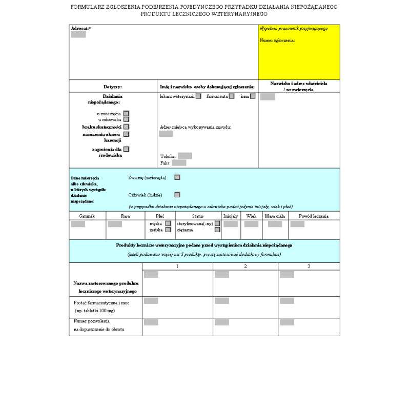 Formularz zgłoszenia podejrzenia pojedynczego przypadku działania niepożądanego produktu leczniczego weterynaryjnego