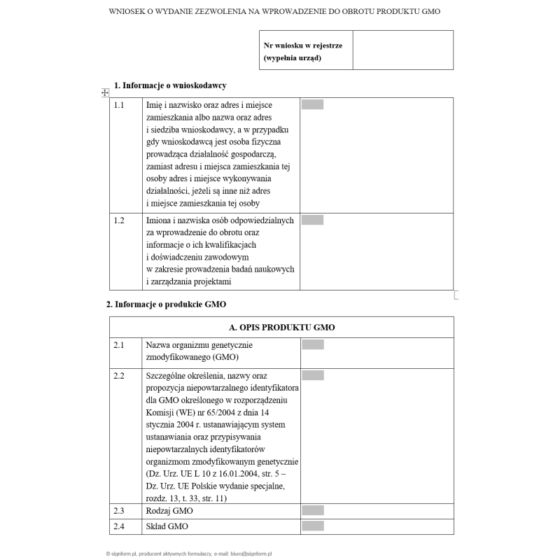 Wniosek o wydanie zezwolenia na wprowadzenie do obrotu produktu GMO