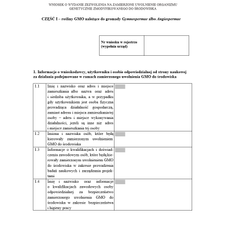 Wniosek o wydanie zezwolenia na zamierzone uwolnienie organizmu genetycznie zmodyfikowanego (GMO) do środowiska