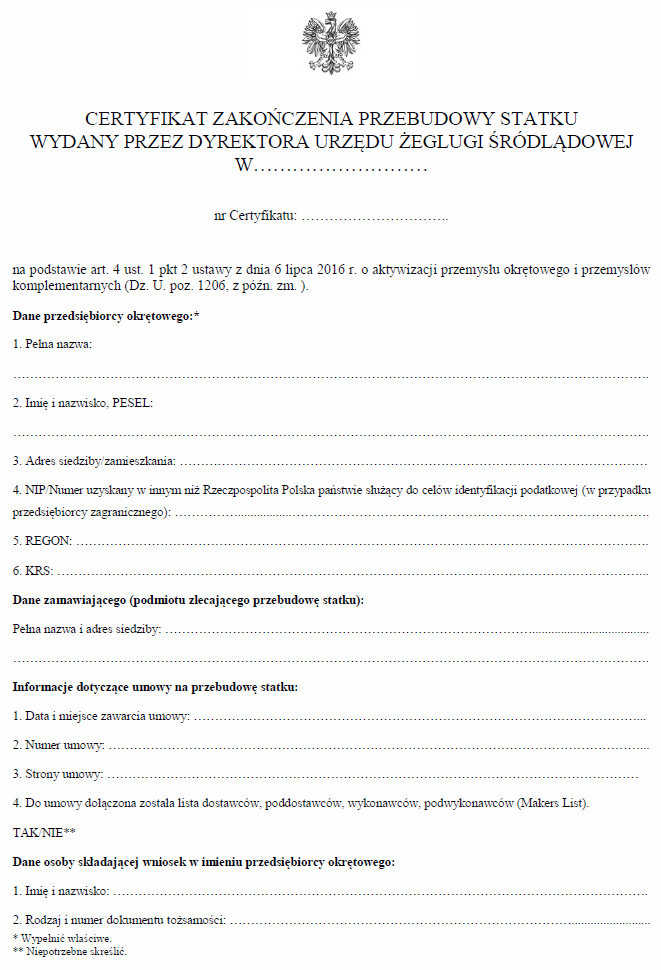 Wzory certyfikatów rozpoczęcia, zakończenia budowy oraz przebudowy statku