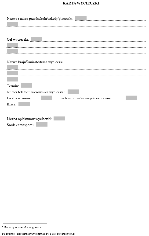 Karta wycieczki ucznia, której organizatorem jest publiczne przedszkole, szkoła lub placówka krajoznawstwa i turystyki