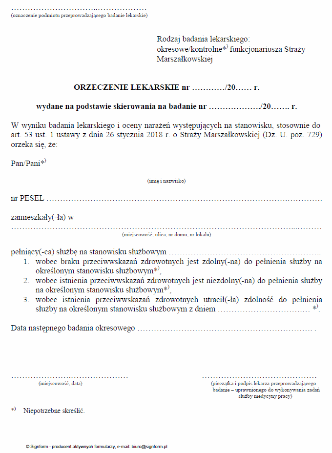 Skierowanie na badanie okresowe kontrolne funkcjonariusza Straży Marszałkowskiej, Orzeczenie lekarskie wydane na podstawie skierowania na badania dla funkcjonariusza Straży Marszałkowskiej