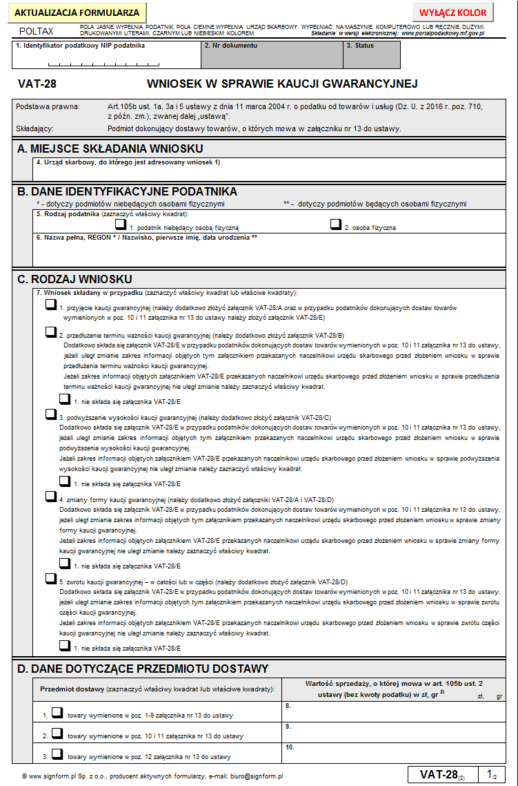 VAT-28 Wniosek w sprawie kaucji gwarancyjnej wraz z załącznikami VAT-28/A, VAT-28/B, VAT-28/C, VAT-28/D i VAT-28/E (wersja 2)
