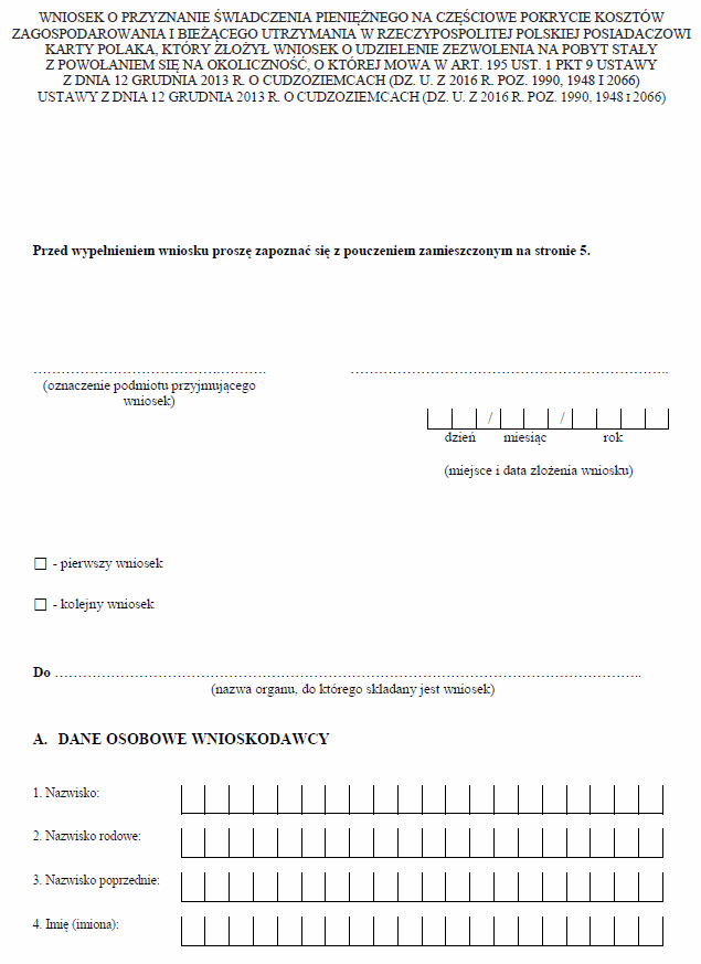 Wniosek o przyznanie świadczenia pieniężnego na częściowe pokrycie kosztów zagospodarowania i bieżącego utrzymania w rzeczypospolitej polskiej posiadaczowi karty polaka, który złożył wniosek o udzielenie zezwolenia na pobyt stały