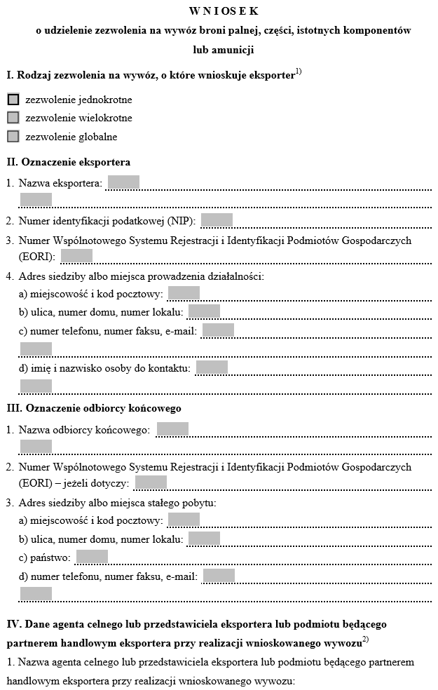 Wniosek o udzielenie zezwolenia na wywóz broni palnej, części, istotnych komponentów lub amunicji 