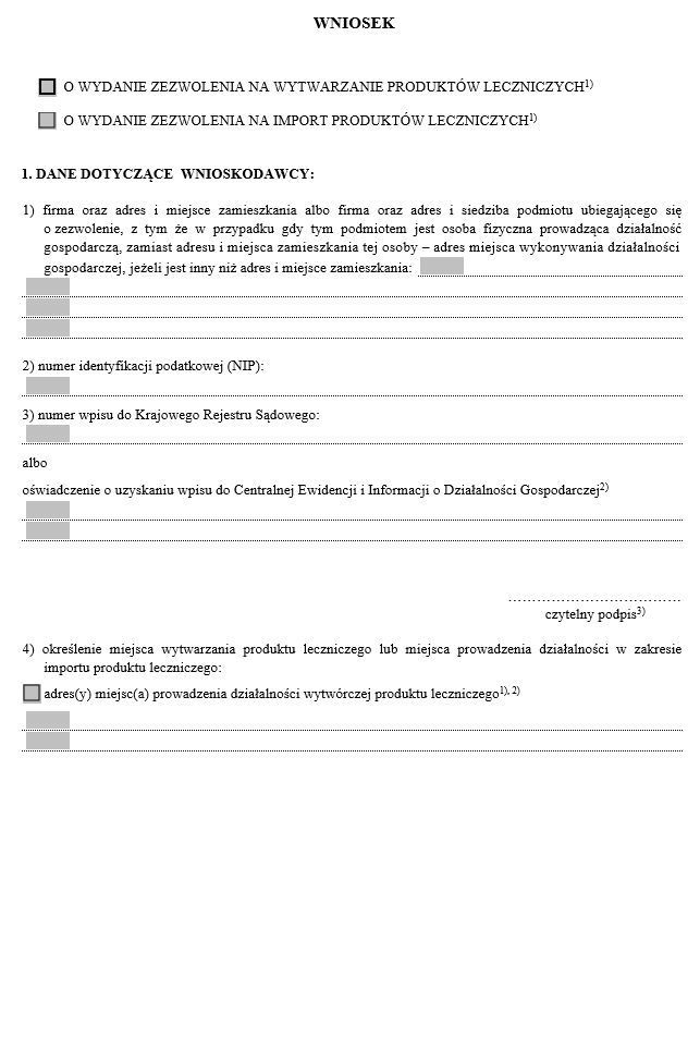 Wniosek o wydanie zezwolenia na wytwarzanie / import produktów leczniczych