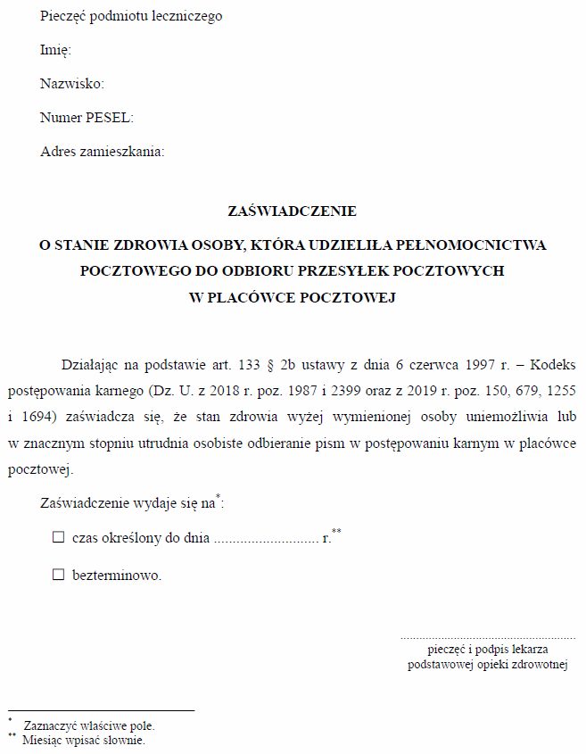 Zaświadczenie o stanie zdrowia osoby, która udzieliła pełnomocnictwa pocztowego do odbioru przesyłek pocztowych w placówce pocztowej