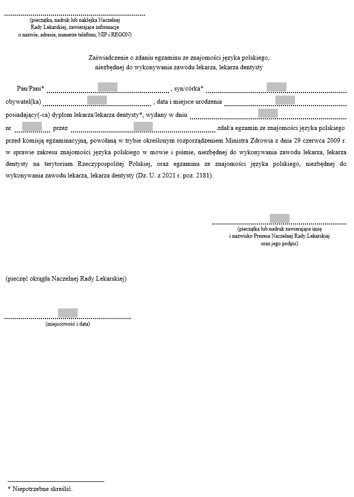 Zaświadczenie o zdaniu egzaminu ze znajomości języka polskiego, niezbędnej do wykonywania zawodu lekarza, lekarza dentysty
