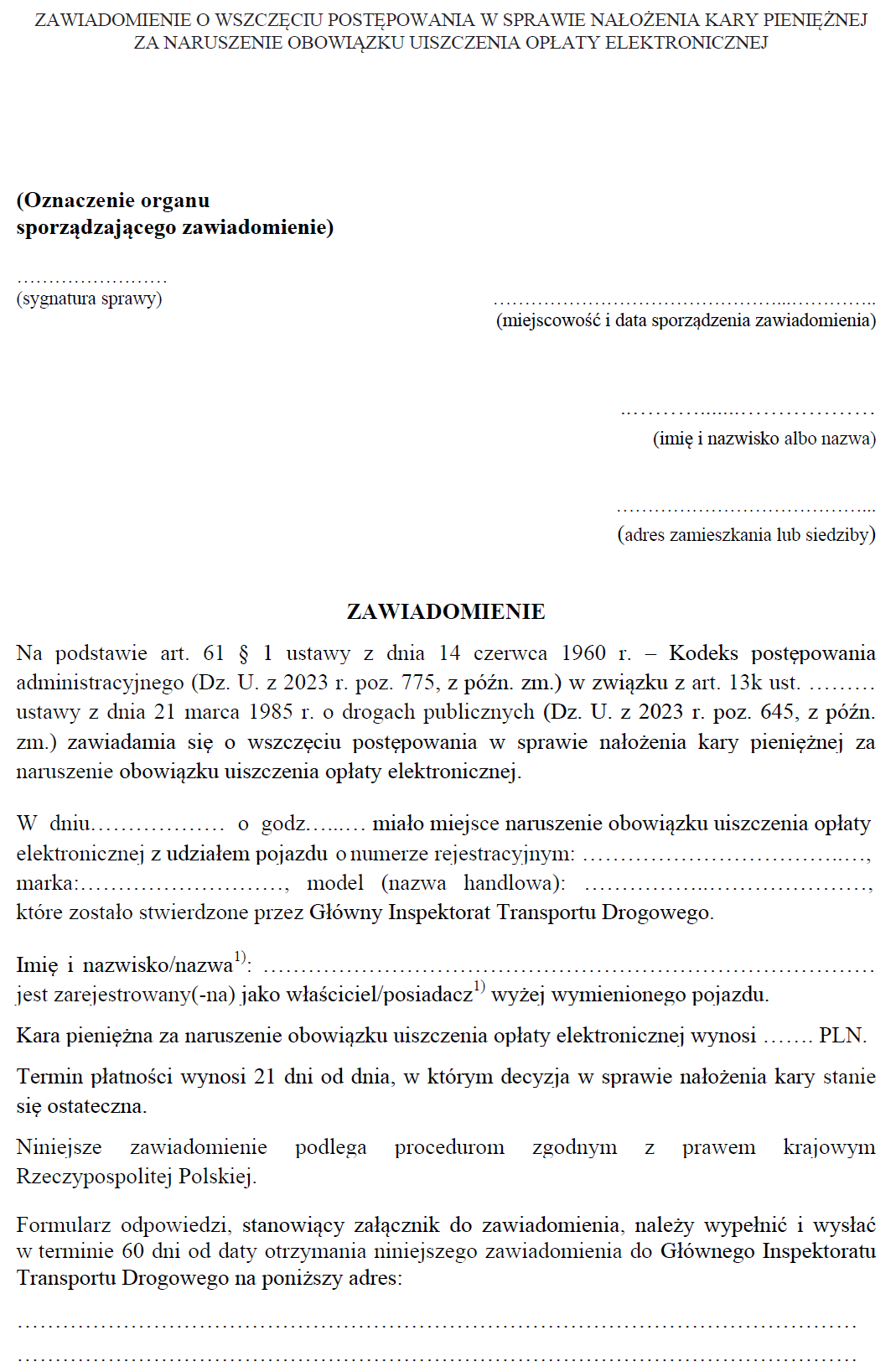 Zawiadomienie o wszczęciu postępowania w sprawie nałożenia kary pieniężnej za naruszenie obowiązku uiszczenia opłaty elektronicznej