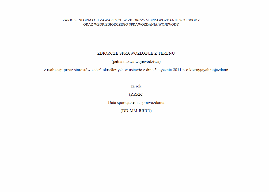 Zbiorcze sprawozdanie z terenu województwa z realizacji przez Starostów zadań określonych w ustawie z dnia 5 stycznia 2011 r. o kierujących pojazdami