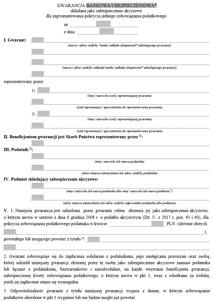 Wzory gwarancji bankowych/ubezpieczeniowych składanych jako zabezpieczenie akcyzowe dla zagwarantowania pokrycia zobowiązań podatkowych