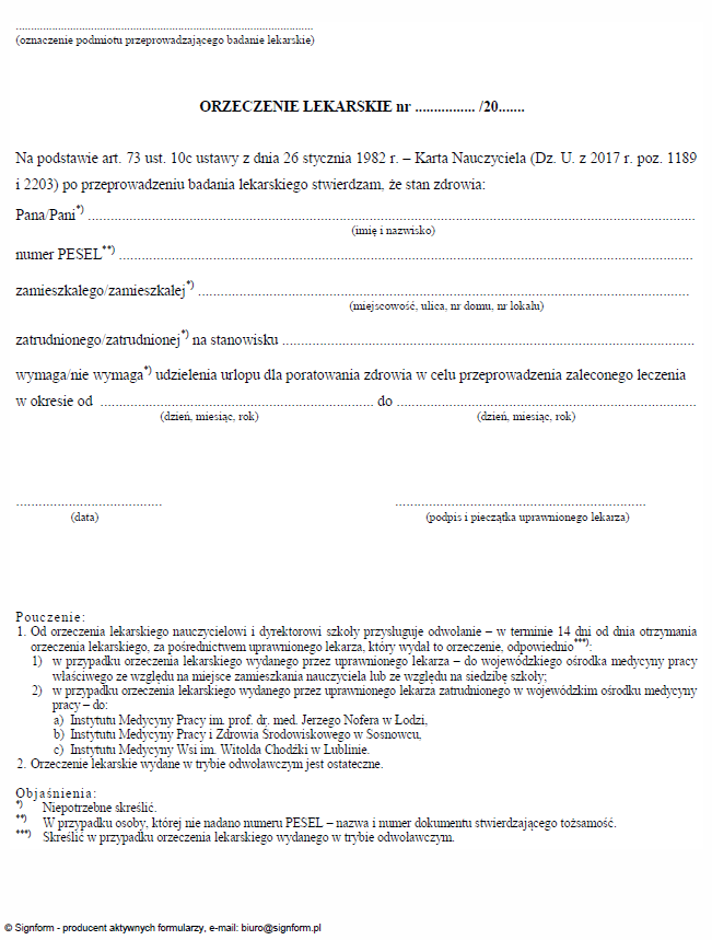 Skierowanie na badanie lekarskie nauczyciela w celu wydania orzeczenia lekarskiego o potrzebie udzielenia urlopu dla poratowania zdrowia, Orzeczenie lekarskie wydane nauczycielowi w celu udzielenia urlopu dla poratowania zdrowia