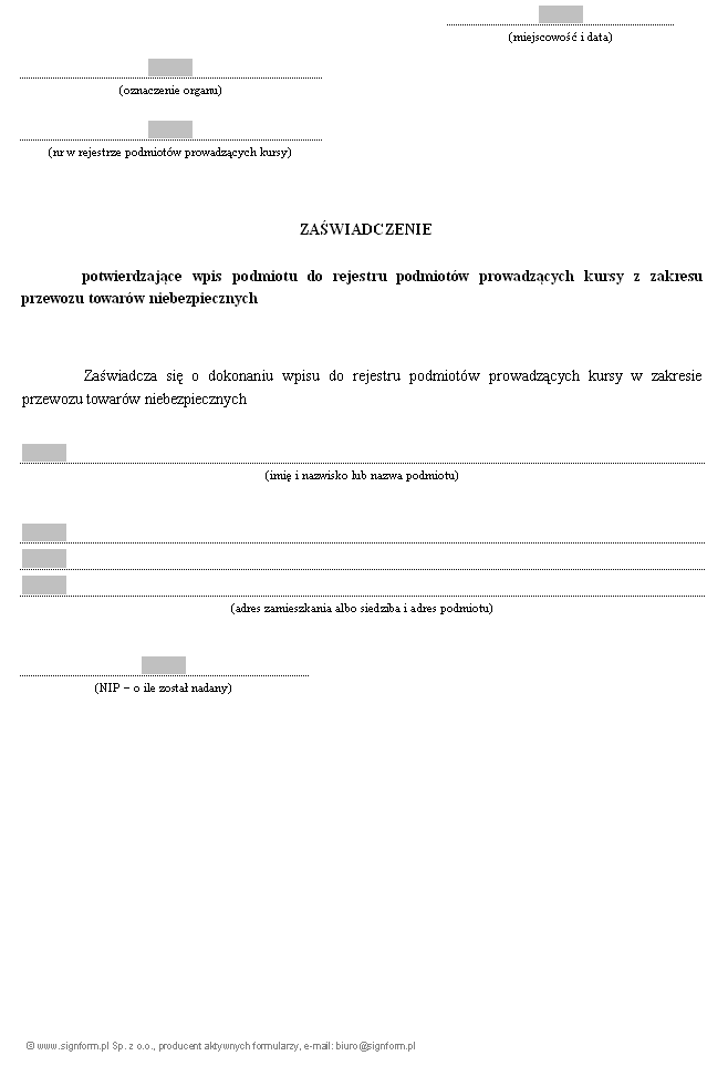Wniosek / Zaświadczenie dotyczące prowadzenia kursów z zakresu przewozu towarów niebezpiecznych