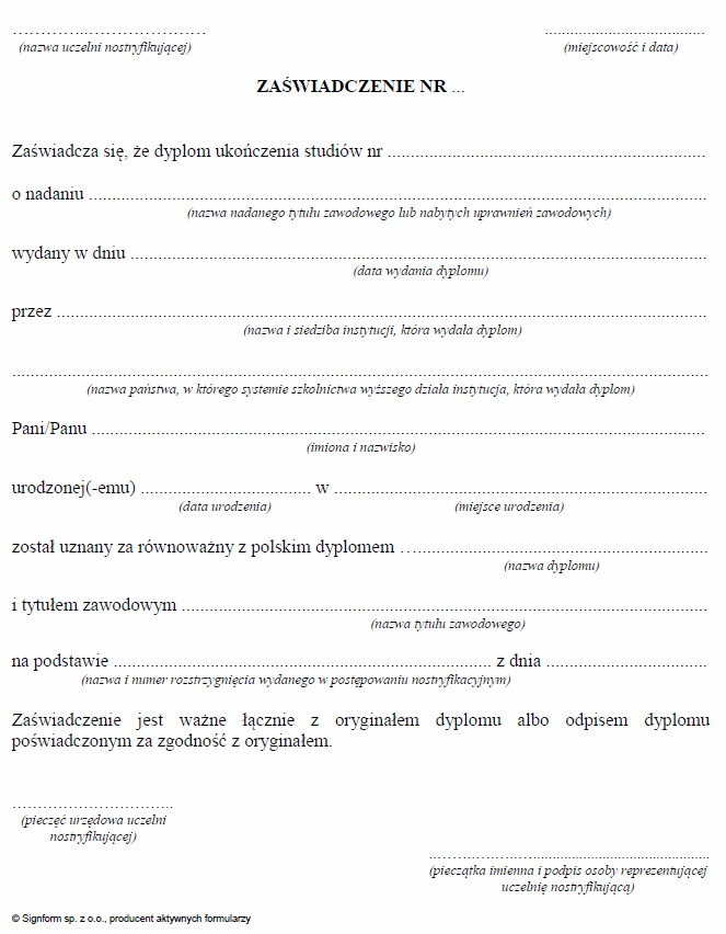 Zaświadczenie w sprawie nostryfikacji dyplomu ukończenia studiów wyższych uzyskanego za granicą
